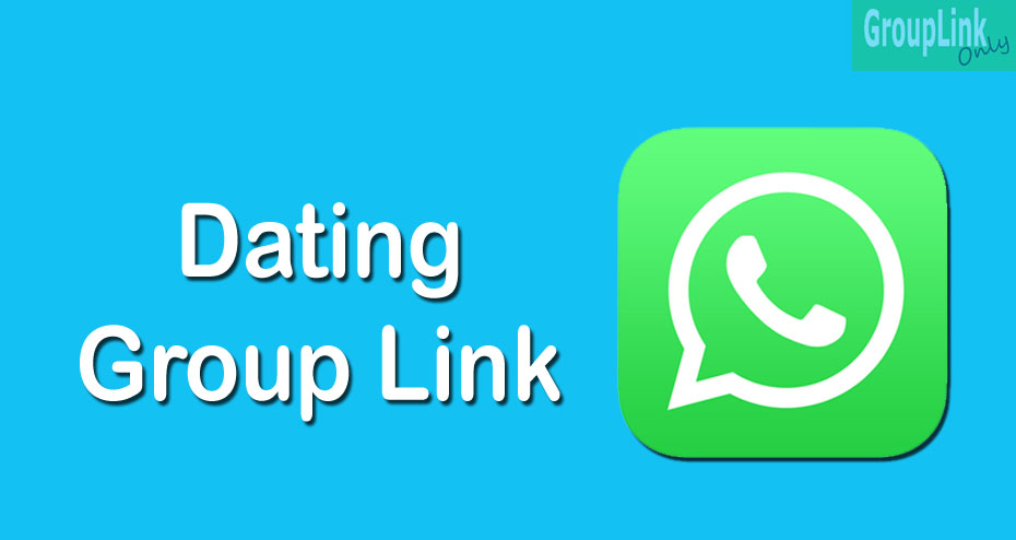 Dating Whatsapp Group Link
