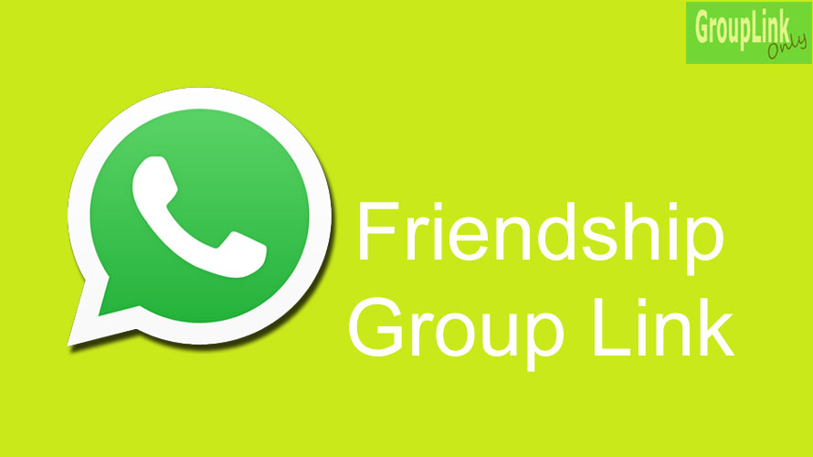 Friendship Whatsapp Group Link