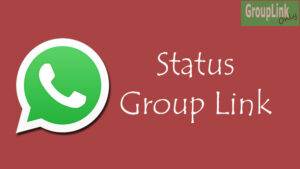Status Whatsapp Group Link