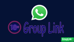 18+ Whatsapp Group Link