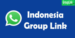Indonesia Whatsapp Group Link