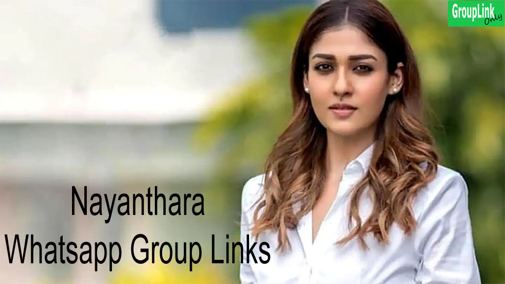 Nayanthara fans Whatsapp Group Links