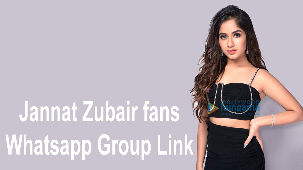 Jannat Zubair fans Whatsapp Group Link