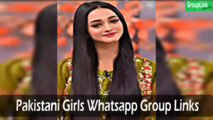 Pakistani Girls Whatsapp Group Links