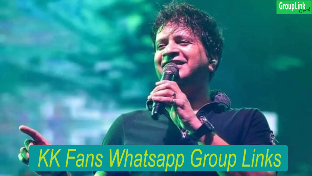 KK Fans Whatsapp Group Links
